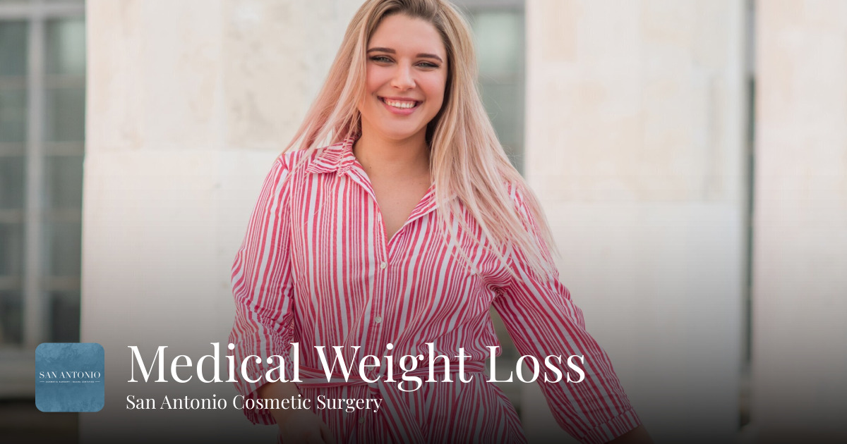 Medical Weight Loss San Antonio