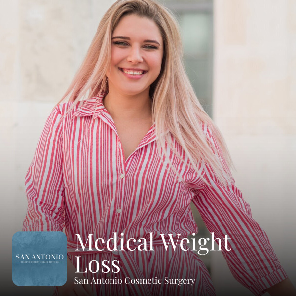 Medical Weight Loss San Antonio